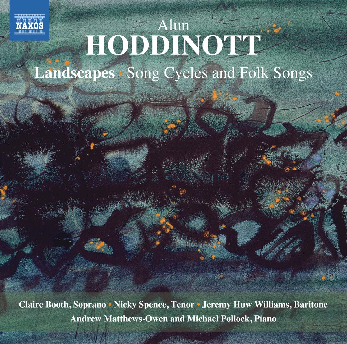 Hoddinott: Landscapes - Song Cycles & Folksongs
