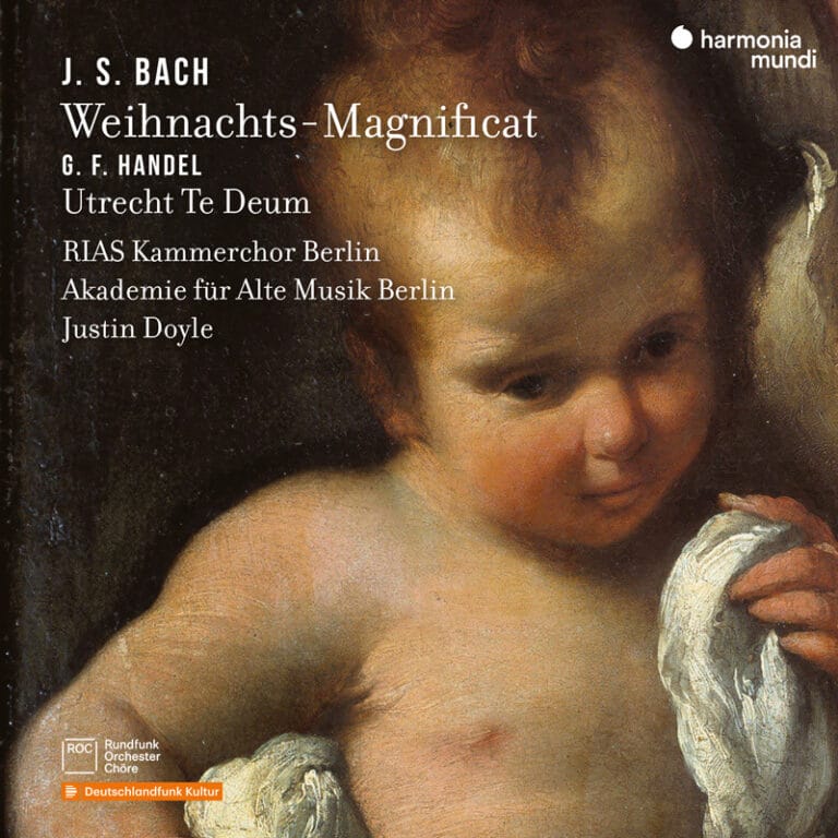 Cover: BACH - HAENDEL Magnificat de Noël BWV 243.1 & Te Deum pour la Paix d'Utrecht HWV 278