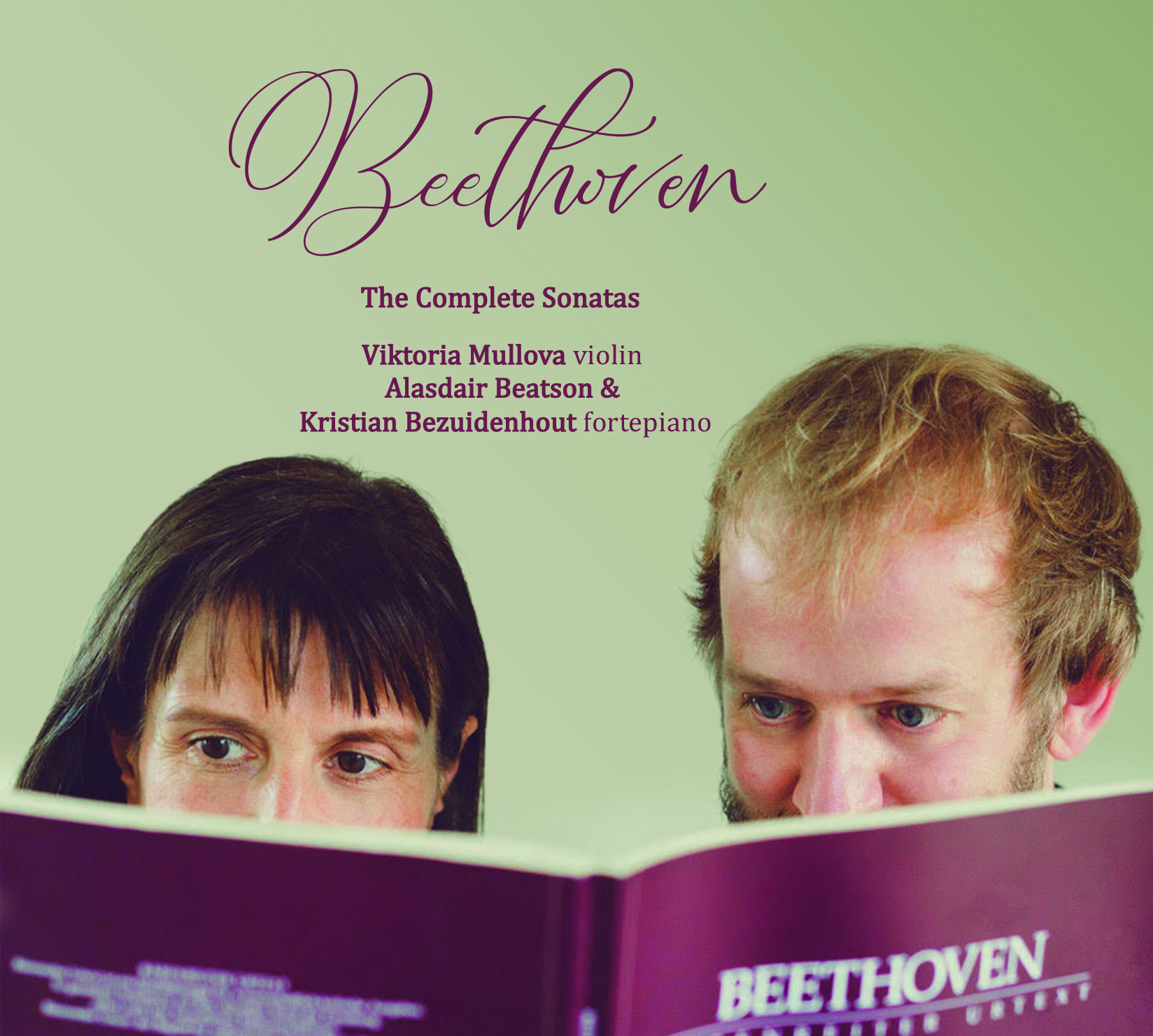 Cover: Beethoven The Complete Sonatas for Violin and fortepiano
