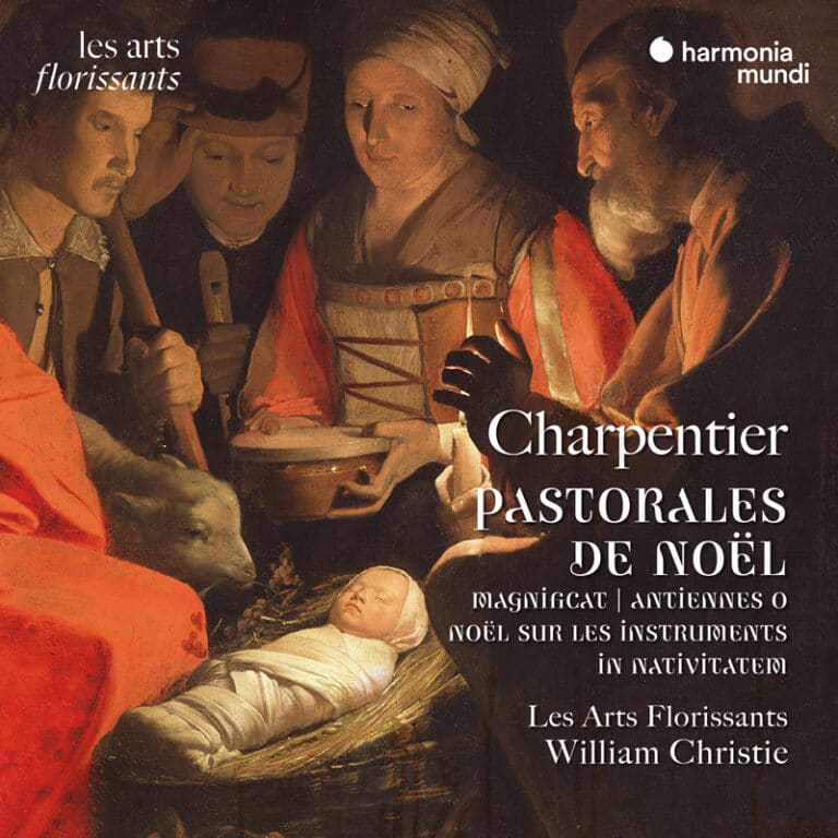 Cover: Charpentier: Pastorales de Noël. Magnificat. Antiennes O de l'Avent. Noël sur les instruments. In nativitatem Domini canticum