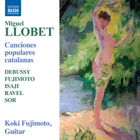 Cover: Guitar Recital: Fujimoto, Koki - LLOBET SOLÉS, M. / DEBUSSY, C. / FUJIMOTO, Koki / ISAJI, S. / RAVEL, M. / SOR, F.