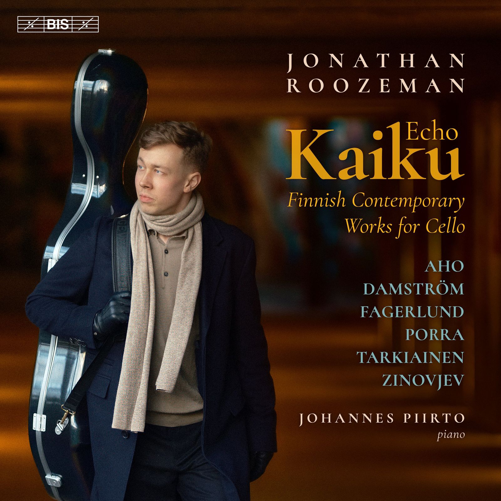 Cover: Jonathan Roozeman - Finnish Contemporary Works for Cello "Kaiku" (Echo)