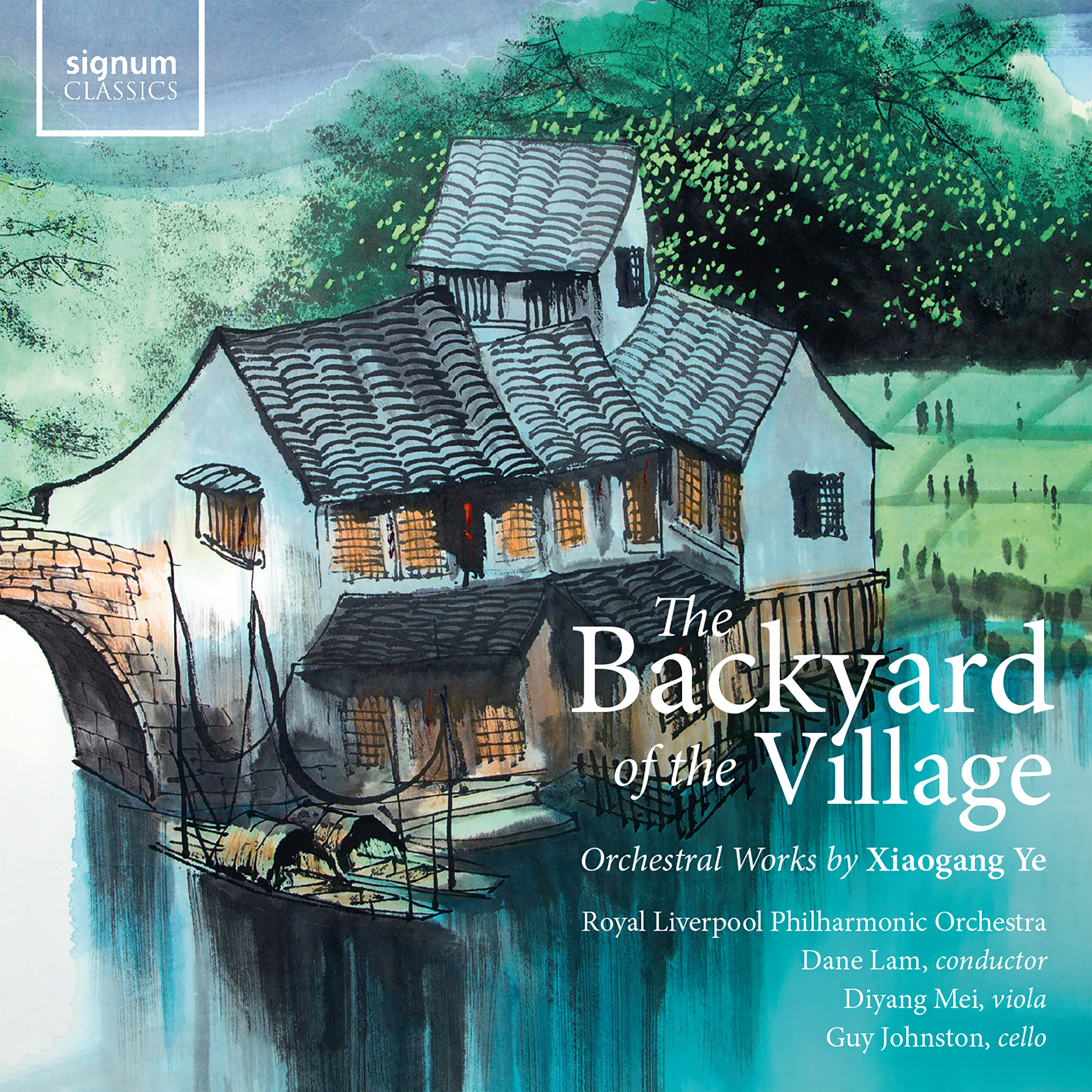 Cover: The Backyard of the Village Orchestral works by Xiaogang Ye (vinyl)