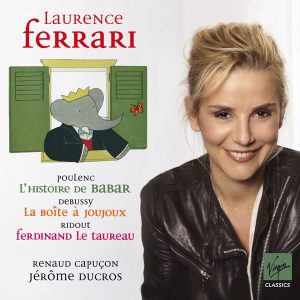 Laurence Ferrari, L’Histoire de Babar, Virgin Classics