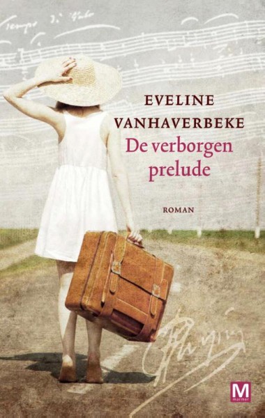 De Verborgen Prelude, Eveline Vanhaverbeke, Uitgeverij Marmer