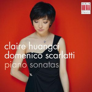 Claire Huangci, Domenico Scarlatti piano sonatas