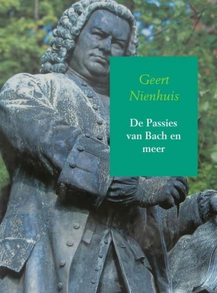 De Passies van Bach en meer