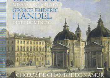 Review: Colonna: Missa Concertata – Handel: Dixit Dominus