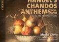 Händel in volle glorie — Musica Gloria laat de Chandos Anthems herleven